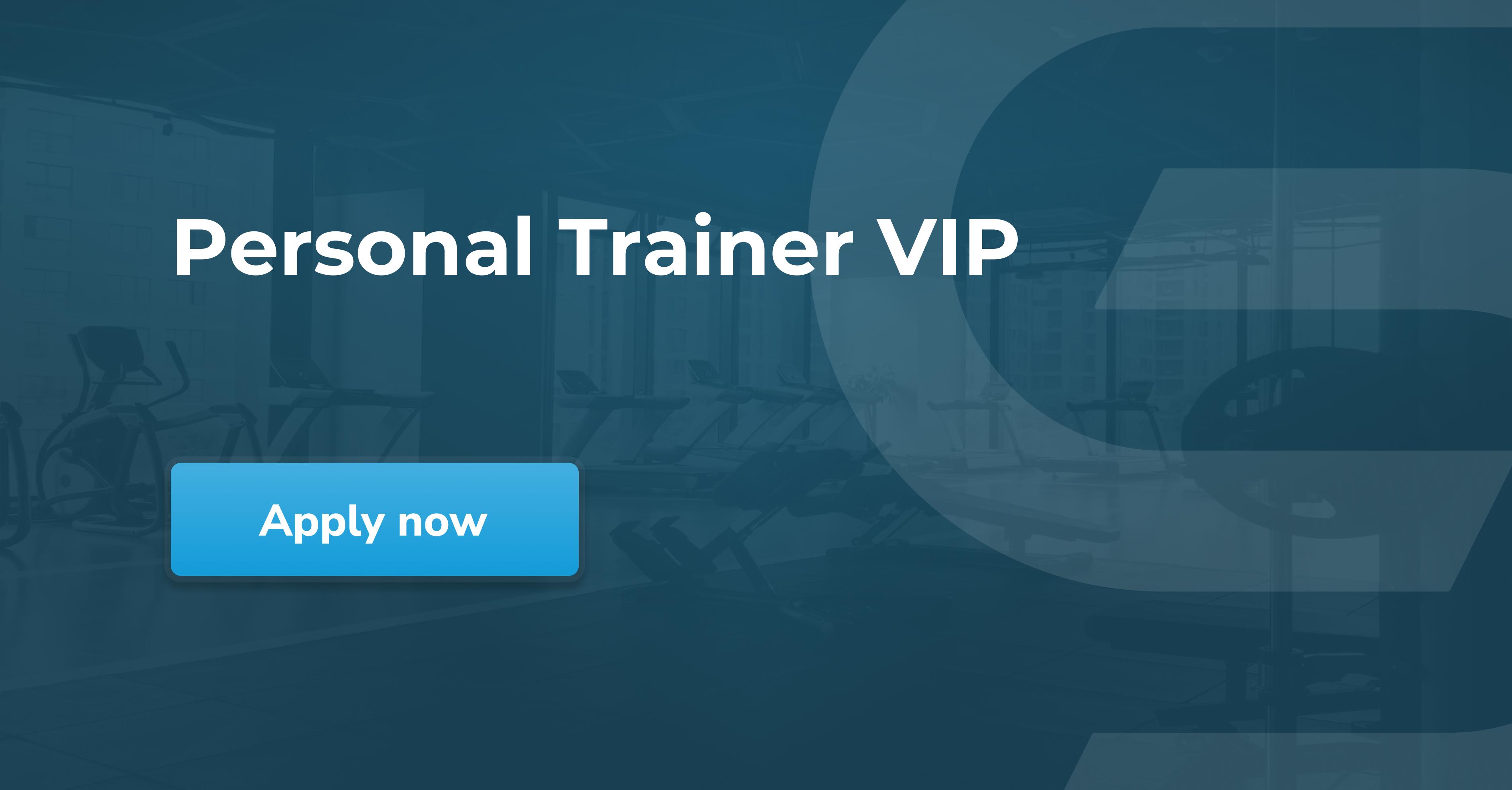 Personal Trainer VIP - Scancruit